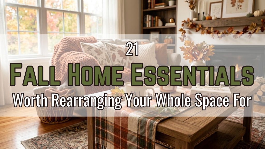 21 Fall Home Essentials Worth Rearranging Your Whole Space For